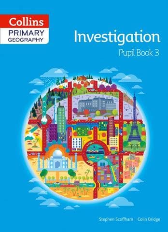 Primary Geography - Collins Primary Geography Pupil Book 3