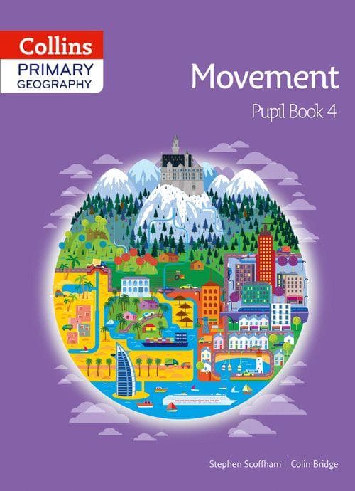 Primary Geography - Collins Primary Geography Pupil Book 4