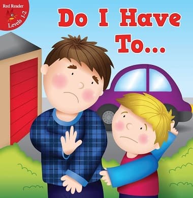 Do I Have To . . . (Paperback)