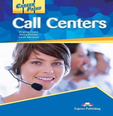 Career Paths: Call Centers