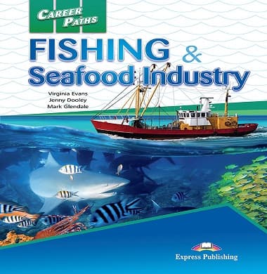 Career Paths: Fishing & Seafood Industry
