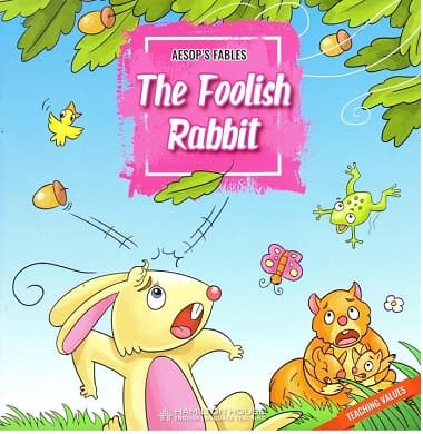 Hamilton Fable - The Foolish Rabbit