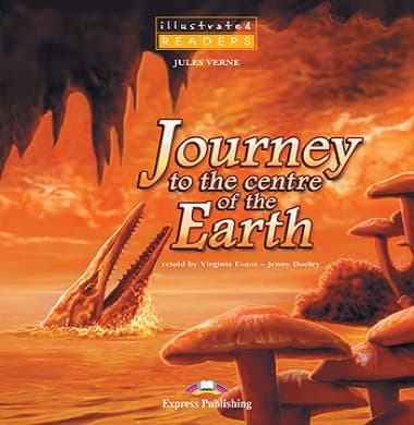 Journey to the Centre of the Earth Illustrated