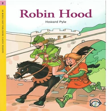 US Middle East Classic Readers - Level 2 -: Robin Hood Student's Book with Audio CD