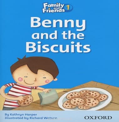 Family and Friends Readers 1 Benny and the Biscuits