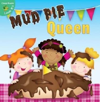Mud Pie Queen (Paperback)