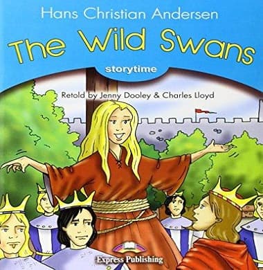 The Wild Swans Set with Multi-rom Pal (audio CD/DVD Rom)