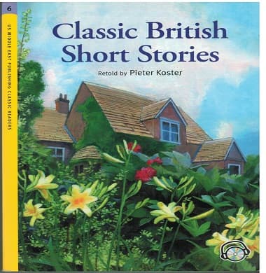 US Middle East Classic Readers - Level 6 -: Classic British Short Stories Student's Book with Audio CD