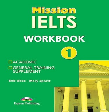 Mission Ielts 1 Academic Workbook